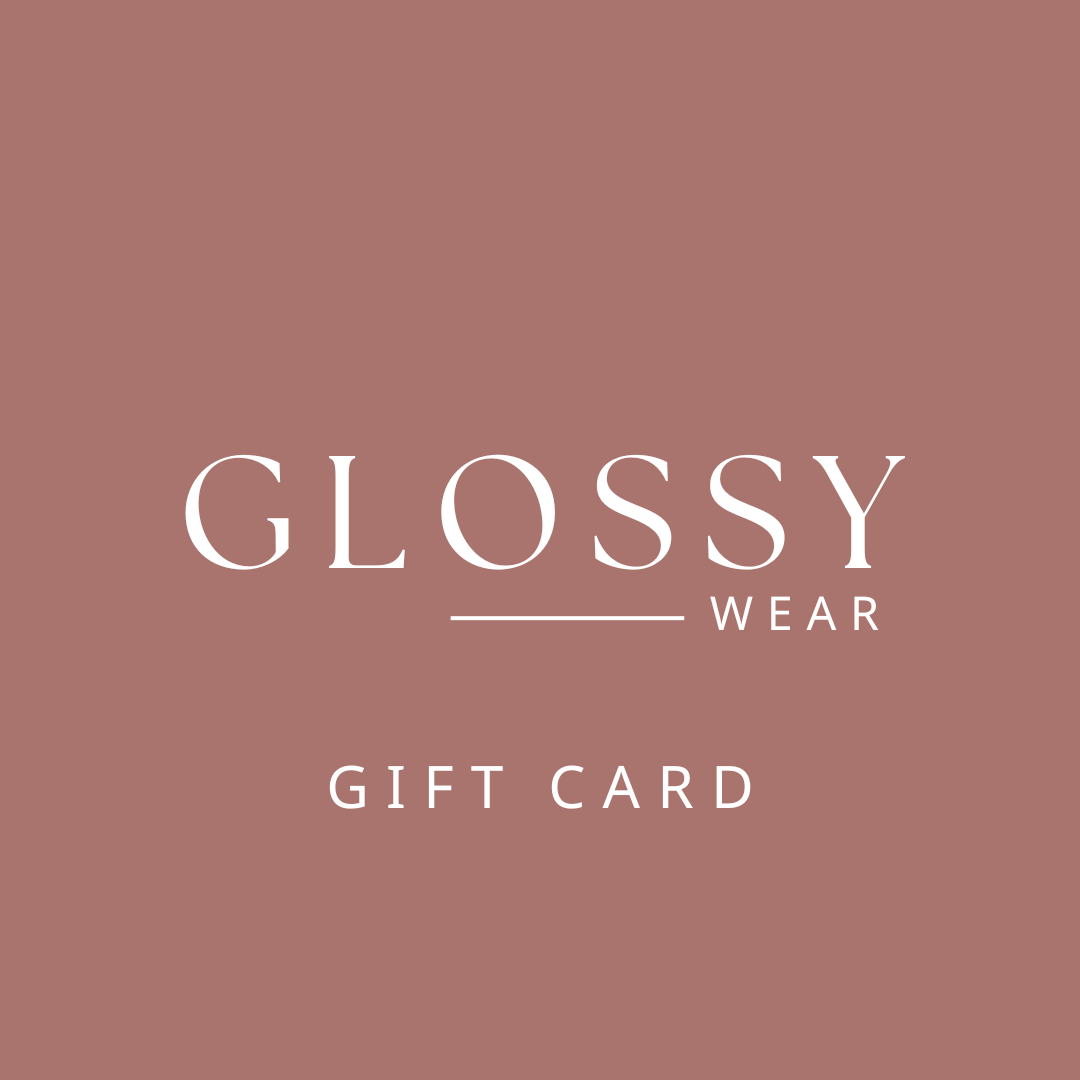 Glossy Wear Gift Card